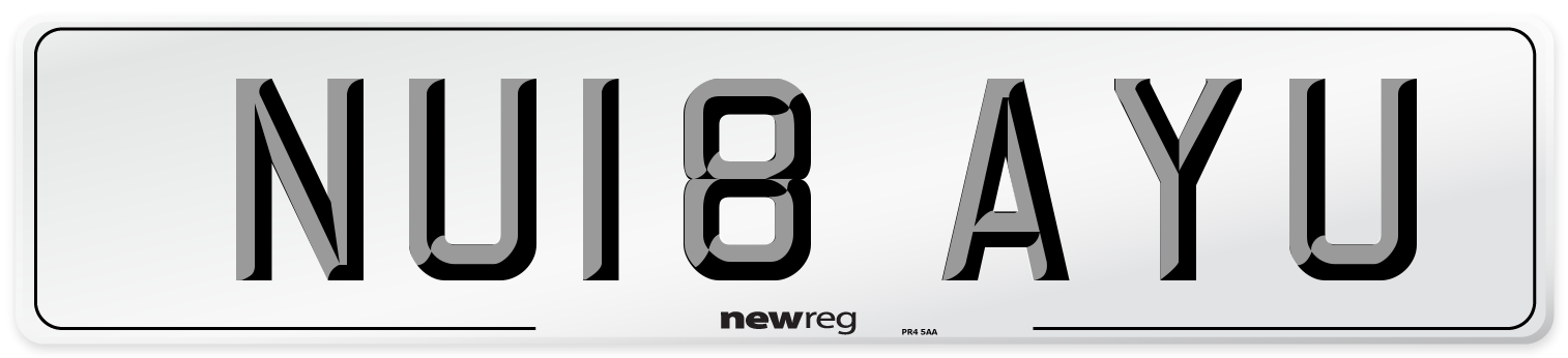 NU18 AYU Number Plate from New Reg